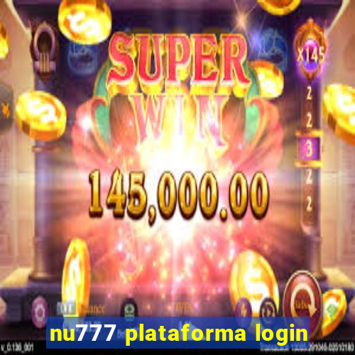 nu777 plataforma login